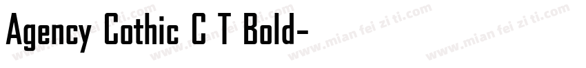 Agency Cothic C T Bold字体转换